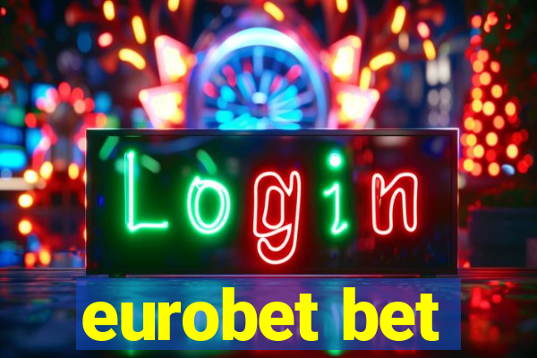 eurobet bet